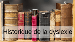 Historique Dyslexie Dysmoi