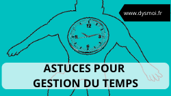 Gestion Temps Dysmoi 1
