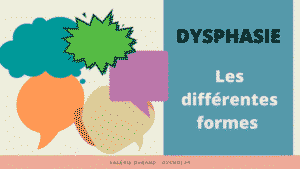 dysphasie forme